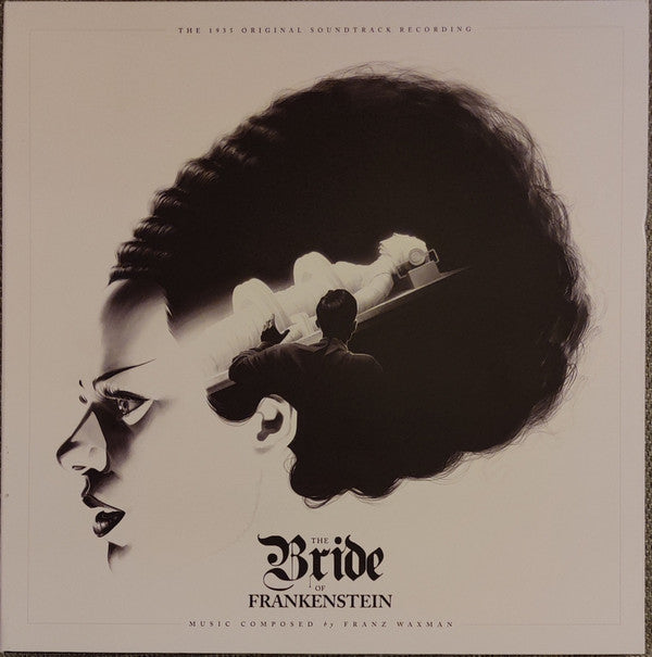 The Bride Of Frankenstein (The 1935 Original Soundtrack Recording)